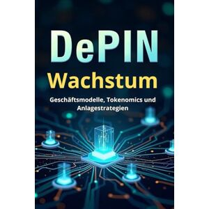 Svitana DePIN-Wachstum: Geschäftsmodelle, Tokenomics und Anlagestrategien: Erschließung des Potenzials von DePIN (Decentralized Physical Infrastructure Networks) Svitana DePIN-Wachstum: Geschäftsmodelle, Tokenomics und Anlagestrategien: Erschließung des Potenzials von DePIN (Decentralized Physical Infrastructure Networks)