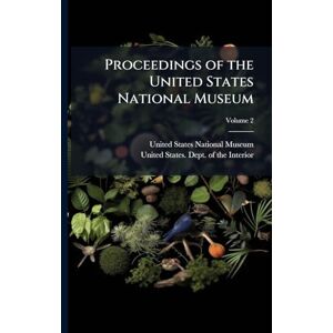Proceedings of the United States National Museum Proceedings of the United States National Museum