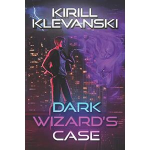 Klevanski, Kirill Dark Wizard's Case: 1 Klevanski, Kirill Dark Wizard's Case: 1