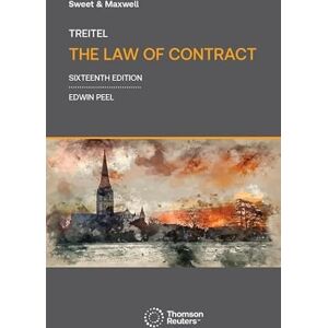 Edwin Peel Treitel on The Law of Contract Edwin Peel Treitel on The Law of Contract