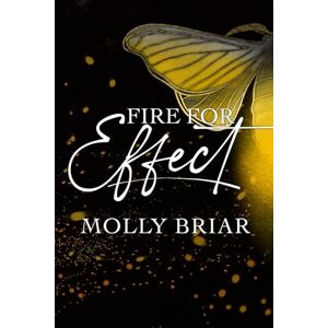 Briar, Molly Fire for Effect (Mourningkill) Briar, Molly Fire for Effect (Mourningkill)