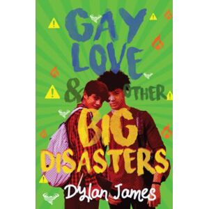 James, Dylan Gay Love and Other Big Disasters: 3 (Jordan and Benjamin Forever) James, Dylan Gay Love and Other Big Disasters: 3 (Jordan and Benjamin Forever)