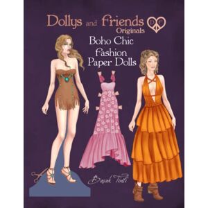 Tinli, Basak Dollys and Friends Originals, Boho Chic Fashion Paper Dolls: Bohemian Style Cut Out Dress Up Dolls Collection (Dollys and Friends ORIGINALS Paper Dolls) Tinli, Basak Dollys and Friends Originals, Boho Chic Fashion Paper Dolls: Bohemian Style Cut Out Dress Up Dolls Collection (Dollys and Friends ORIGINALS Paper Dolls)