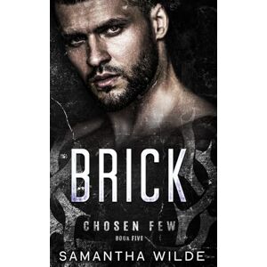 Wilde, Samantha Brick: (Chosen Few series #5) Wilde, Samantha Brick: (Chosen Few series #5)