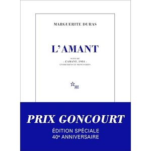 Duras, Marguerite L'Amant: Suivi de « L’Amant, 1984 » entretiens et manuscrits Duras, Marguerite L'Amant: Suivi de « L’Amant, 1984 » entretiens et manuscrits