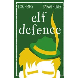 Henry, Lisa Elf Defence (Adventures in Aguillon) Henry, Lisa Elf Defence (Adventures in Aguillon)