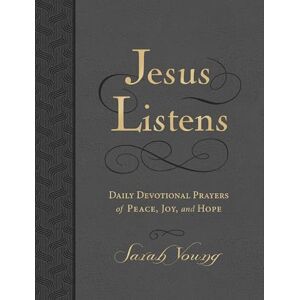 Young, Sarah Jesus Listens, Large Text Leathersoft, Charcoal, with Full Scriptures: Daily Devotional Prayers of Peace, Joy, and Hope (A 365-Day Devotional) – The Perfect Christian Christmas Gift Young, Sarah Jesus Listens, Large Text Leathersoft, Charcoal, with Full Scriptures: Daily Devotional Prayers of Peace, Joy, and Hope (A 365-Day Devotional) – The Perfect Christian Christmas Gift
