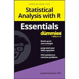 Schmuller, Joseph Statistical Analysis with R Essentials For Dummies (For Dummies (Computer/tech)) Schmuller, Joseph Statistical Analysis with R Essentials For Dummies (For Dummies (Computer/tech))