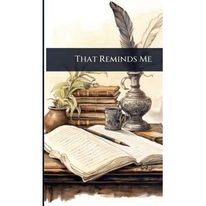 Anonymous That Reminds Me Anonymous That Reminds Me