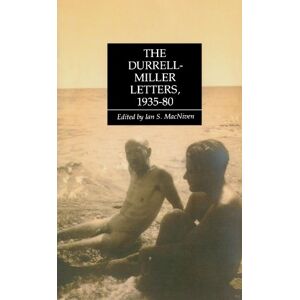 Durrell, Lawrence Durrell/Miller Letters 1935-1980 Durrell, Lawrence Durrell/Miller Letters 1935-1980