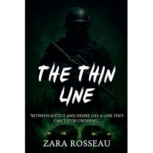 Rosseau, Zara The Thin Line Rosseau, Zara The Thin Line