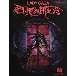 Lady Gaga Chromatica. Piano, Vocal and Guitar Lady Gaga Chromatica. Piano, Vocal and Guitar