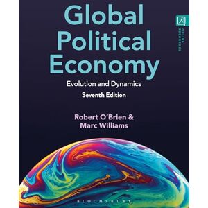 Marc Williams Global Political Economy: Evolution and Dynamics Marc Williams Global Political Economy: Evolution and Dynamics