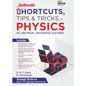 Gupta, Er D C Authentic Shortcuts, Tips & Tricks in Physics for Jee Main, Advanced & Kvpy Gupta, Er D C Authentic Shortcuts, Tips & Tricks in Physics for Jee Main, Advanced & Kvpy