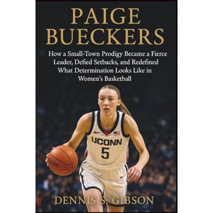 Gibson Paige Bueckers: How a Small-Town Prodigy Became a Fierce Leader, Defied Setbacks, and Redefined What Determination Looks Like in Women’s Basketball Gibson Paige Bueckers: How a Small-Town Prodigy Became a Fierce Leader, Defied Setbacks, and Redefined What Determination Looks Like in Women’s Basketball
