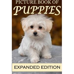 Books, Mighty Oak Picture Book of Puppies Expanded Edition: For Seniors with Dementia (81 Pages) Books, Mighty Oak Picture Book of Puppies Expanded Edition: For Seniors with Dementia (81 Pages)