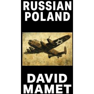 Mamet, David Russian Poland Mamet, David Russian Poland