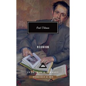 Uhlman, Fred Reunion (Everyman’s Library Contemporary Classics) Uhlman, Fred Reunion (Everyman’s Library Contemporary Classics)