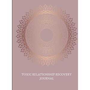 LoveMyselfDesigns Toxic Relationship Recovery Journal: Beautiful Self-Care Gift w. Self Esteem Prompts, Mood Trackers, Break-Up & Emotional Trauma WorkSheets, Mental ... Inspiring Quotes, Illustrations, & More! LoveMyselfDesigns Toxic Relationship Recovery Journal: Beautiful Self-Care Gift w. Self Esteem Prompts, Mood Trackers, Break-Up & Emotional Trauma WorkSheets, Mental ... Inspiring Quotes, Illustrations, & More!