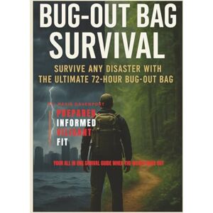 davenport, Nasir roosevelt Bug Out Bag Survival davenport, Nasir roosevelt Bug Out Bag Survival
