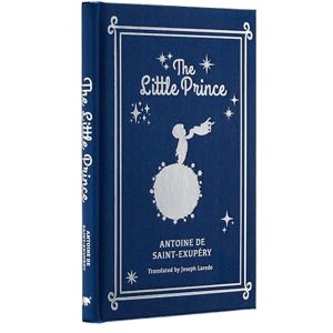 Saint-Exupéry, Antoine de The Little Prince (Arcturus Silkbound Classics) Saint-Exupéry, Antoine de The Little Prince (Arcturus Silkbound Classics)