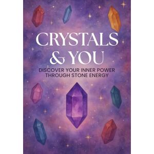 books, yasmin Crystals & You: A Guided Personality Journal to Discover Your Inner Type Through Stone Energy, Reflection & Ritual Discover Your Inner Type Through MBTI-Inspired Crystal Archetypes & Guided Rituals books, yasmin Crystals & You: A Guided Personality Journal to Discover Your Inner Type Through Stone Energy, Reflection & Ritual Discover Your Inner Type Through MBTI-Inspired Crystal Archetypes & Guided Rituals