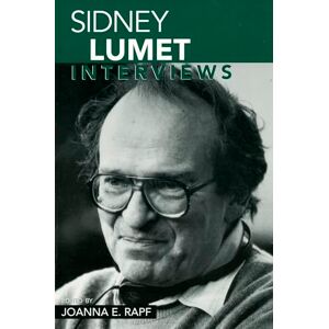 Joanna E. Rapf (editor) Sidney Lumet: Interviews (Conversations with Filmmakers (Hardcover)) Joanna E. Rapf (editor) Sidney Lumet: Interviews (Conversations with Filmmakers (Hardcover))