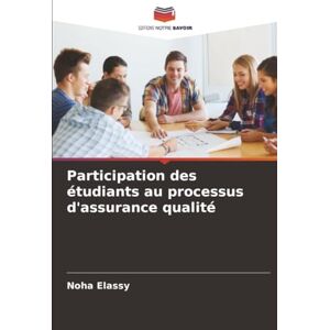 Elassy, Noha Participation des étudiants au processus d'assurance qualité Elassy, Noha Participation des étudiants au processus d'assurance qualité