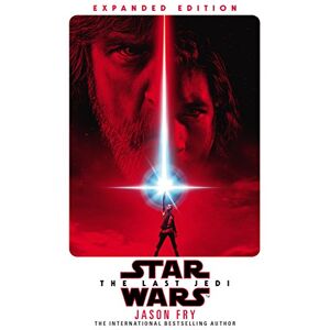 Fry, Jason The Last Jedi: Expanded Edition (Star Wars) Fry, Jason The Last Jedi: Expanded Edition (Star Wars)