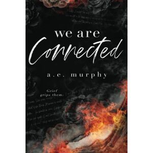 Murphy, A. E. CONNECTED: We Are Connected Grief Grips Them (Taboo romance Brother-in-law) Murphy, A. E. CONNECTED: We Are Connected Grief Grips Them (Taboo romance Brother-in-law)