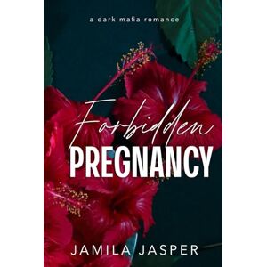 Jasper, Jamila Forbidden Pregnancy: Dark Italian Mafia BWWM Romance (The Buffalo Italian Mob Family) Jasper, Jamila Forbidden Pregnancy: Dark Italian Mafia BWWM Romance (The Buffalo Italian Mob Family)