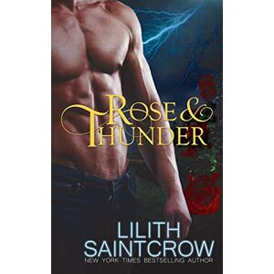 Saintcrow, Lilith Rose & Thunder Saintcrow, Lilith Rose & Thunder