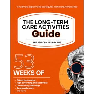 Citizen The Long-Term Care Activities Guide: Built for Tomorrow’s Long-Term Care Landscape Citizen The Long-Term Care Activities Guide: Built for Tomorrow’s Long-Term Care Landscape