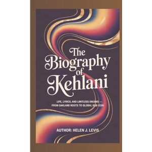 Levi's THE BIOGRAPHY OF KEHLANI: Life, Lyrics, and Limitless Dreams — From Oakland Roots to Global R&B Icon Levi's THE BIOGRAPHY OF KEHLANI: Life, Lyrics, and Limitless Dreams — From Oakland Roots to Global R&B Icon