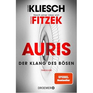 Vincent Der Klang des Bösen: Auris Nach einer Idee von Sebastian Fitzek Vincent Der Klang des Bösen: Auris Nach einer Idee von Sebastian Fitzek