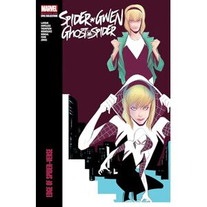 Rodriguez Spider-Gwen: Ghost-Spider Modern Era Epic Collection: Edge of Spider-Verse Rodriguez Spider-Gwen: Ghost-Spider Modern Era Epic Collection: Edge of Spider-Verse