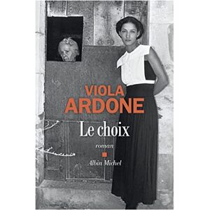 Ardone, Viola Le Choix Ardone, Viola Le Choix