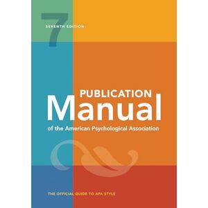 American Psychological Association (author) Publication Manual of the American Psychological Association: 7th Edition, 2020 Copyright: 7th Edition, Official, 2020 Copyright American Psychological Association (author) Publication Manual of the American Psychological Association: 7th Edition, 2020 Copyright: 7th Edition, Official, 2020 Copyright