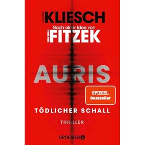 Vincent Tödlicher Schall: Auris. Nach einer Idee von Sebastian Fitzek Band 5 der SPIEGEL Bestseller-Thriller-Reihe Vincent Tödlicher Schall: Auris. Nach einer Idee von Sebastian Fitzek Band 5 der SPIEGEL Bestseller-Thriller-Reihe