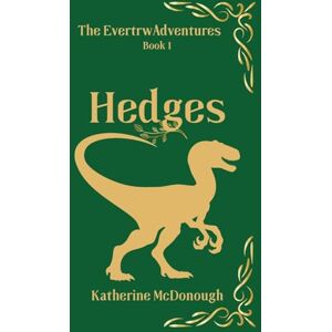 McDonough, Katherine Hedges, The Evertrw Adventures, Book 1 McDonough, Katherine Hedges, The Evertrw Adventures, Book 1