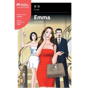 Austen, Jane Emma: Mandarin Companion Graded Readers Level 1: Mandarin Companion Graded Readers Level 1, Simplified Character Edition Austen, Jane Emma: Mandarin Companion Graded Readers Level 1: Mandarin Companion Graded Readers Level 1, Simplified Character Edition