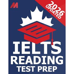 Press, Mirvoxid IELTS General Reading Training Book IELTS Academic Training Book 10 Full Practice Tests and Strategies (IELTS General Training) Press, Mirvoxid IELTS General Reading Training Book IELTS Academic Training Book 10 Full Practice Tests and Strategies (IELTS General Training)