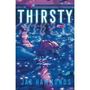 Hammonds Thirsty: A Novel Hammonds Thirsty: A Novel
