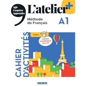 Cocton, Marie-Noelle L'atelier +: Cahier d'activites A1 + cahier numerique + didierfle.app Cocton, Marie-Noelle L'atelier +: Cahier d'activites A1 + cahier numerique + didierfle.app