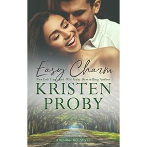 Proby, Kristen Easy Charm: A Boudreaux Novel: 2 (The Boudreaux Series) Proby, Kristen Easy Charm: A Boudreaux Novel: 2 (The Boudreaux Series)