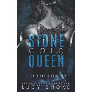 Smoke, Lucy Stone Cold Queen: 2 (Sick Boys) Smoke, Lucy Stone Cold Queen: 2 (Sick Boys)