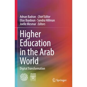 Philosophy Higher Education in the Arab World: Digital Transformation Philosophy Higher Education in the Arab World: Digital Transformation