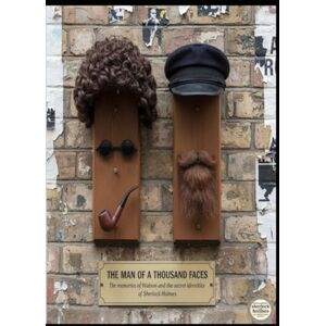 Alarte Duart, Jose Maria THE MAN OF A THOUSAND FACES The Memories of Watson and the Secret Identities of Sherlock Holmes Alarte Duart, Jose Maria THE MAN OF A THOUSAND FACES The Memories of Watson and the Secret Identities of Sherlock Holmes