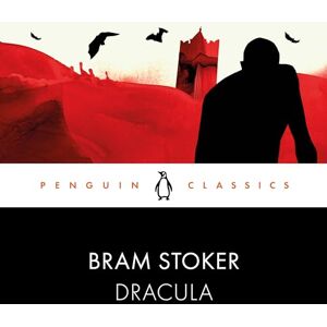 Stoker, Bram Dracula: Penguin Classics Stoker, Bram Dracula: Penguin Classics
