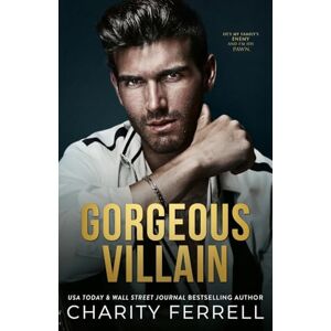 Ferrell, Charity Gorgeous Villain: 3 (Marchetti Mafia) Ferrell, Charity Gorgeous Villain: 3 (Marchetti Mafia)